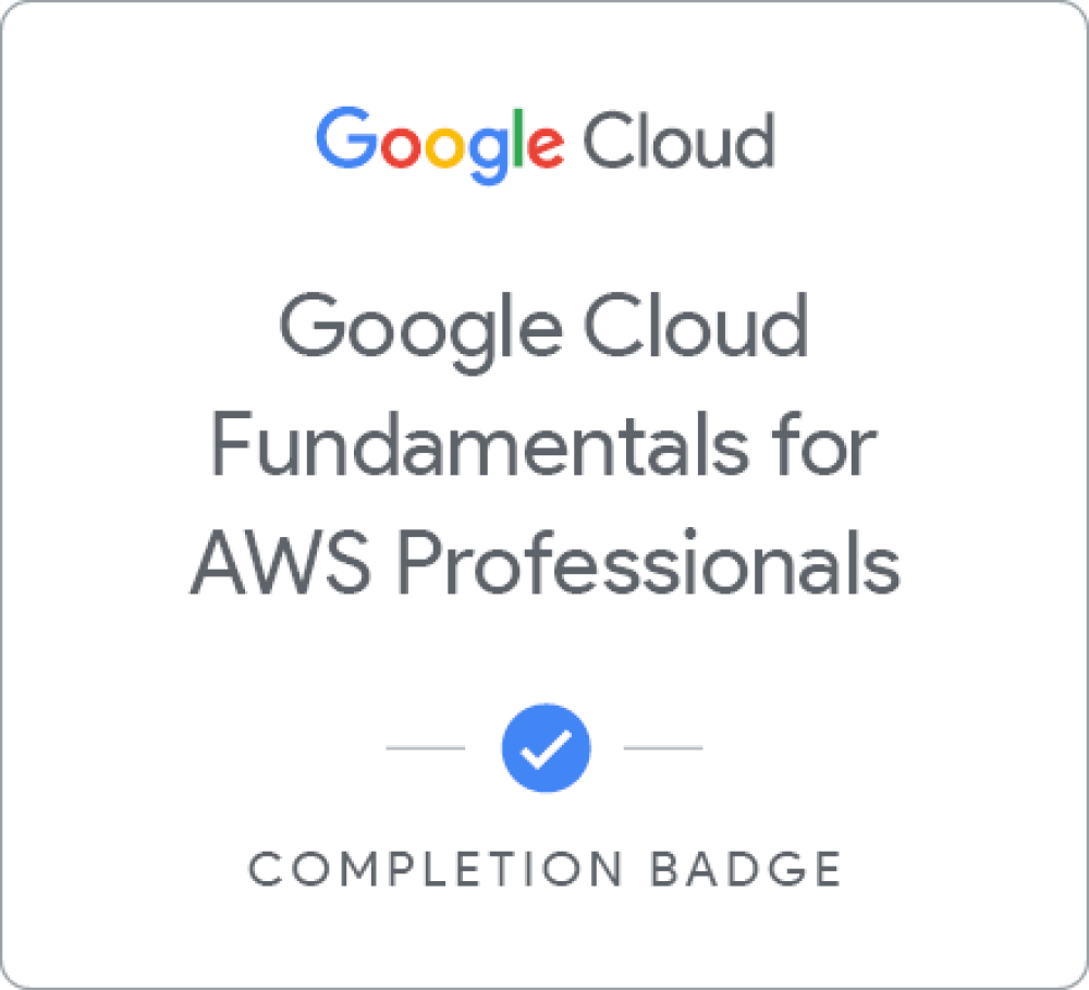 Google Cloud Fundamentals for AWS Professionals